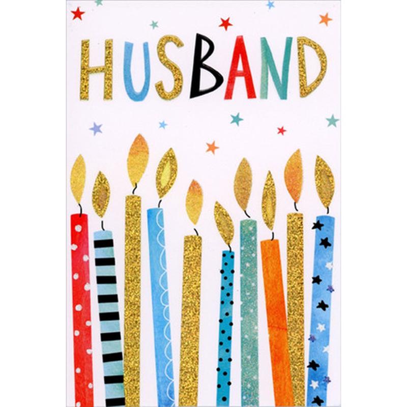 10 Brightly Patterned and Foil Accented Candles Birthday Card for Husband