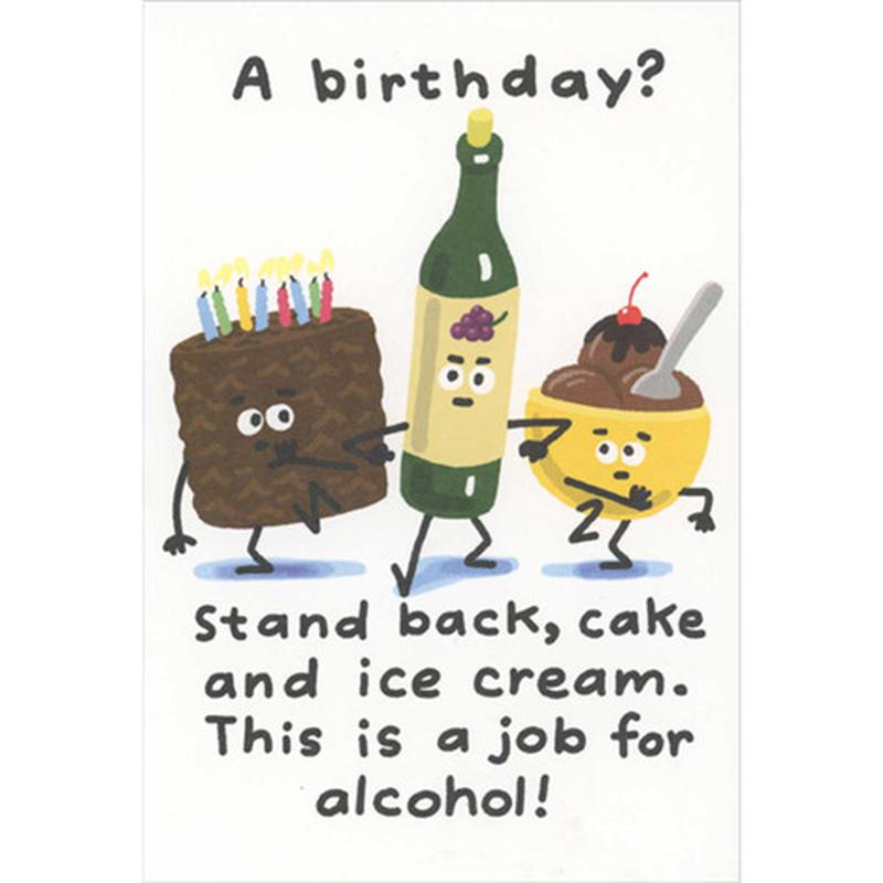 A Birthday: Stand Back Cake and Ice Cream Funny Birthday Card