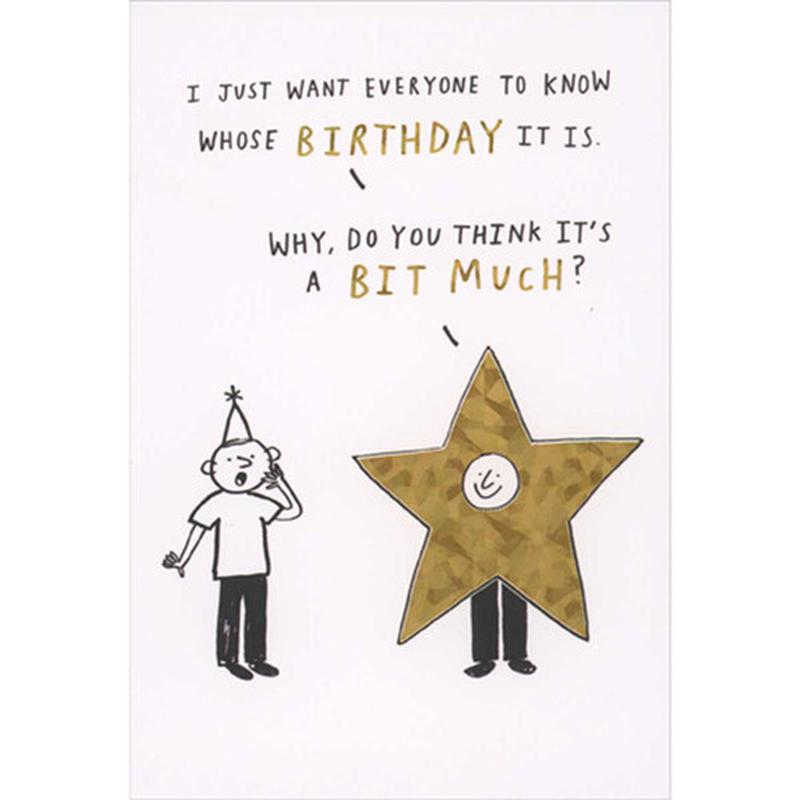 A Bit Much: Person Wearing Holographic Gold Star Costume Funny Birthday Card