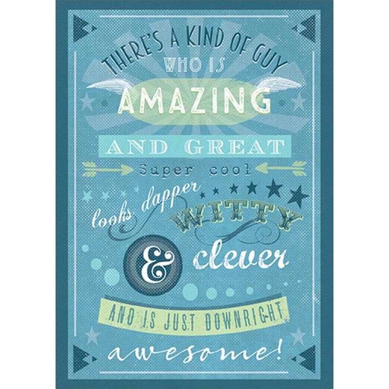 A Kind of Guy Who is Amazing Masculine Birthday Card for Him : Man : Men