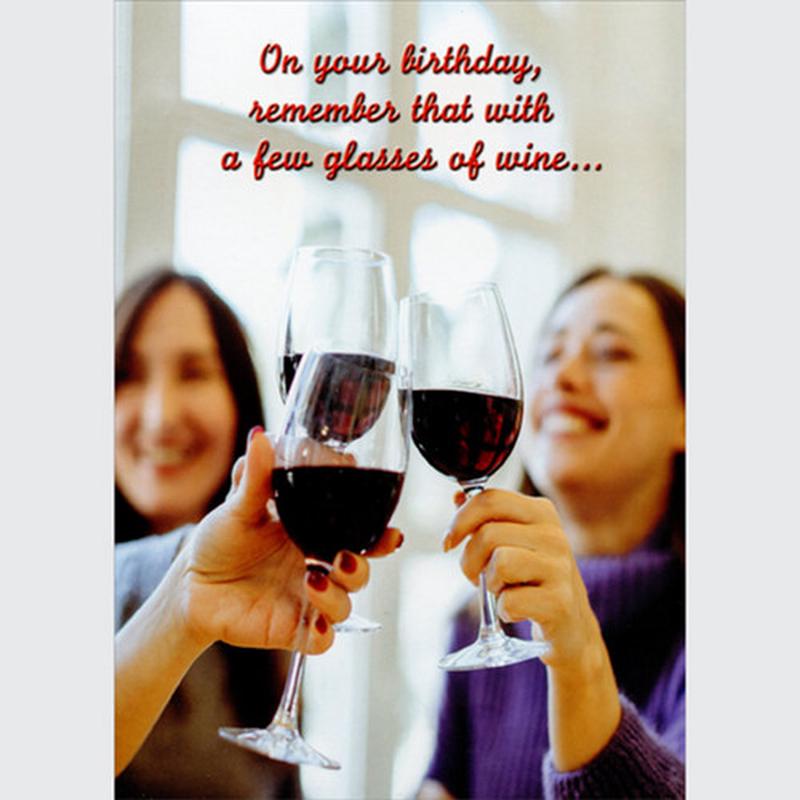 A Few Glasses of Wine: Photo of Women Clinking Glasses Funny / Humorous Feminine Birthday Card for Her