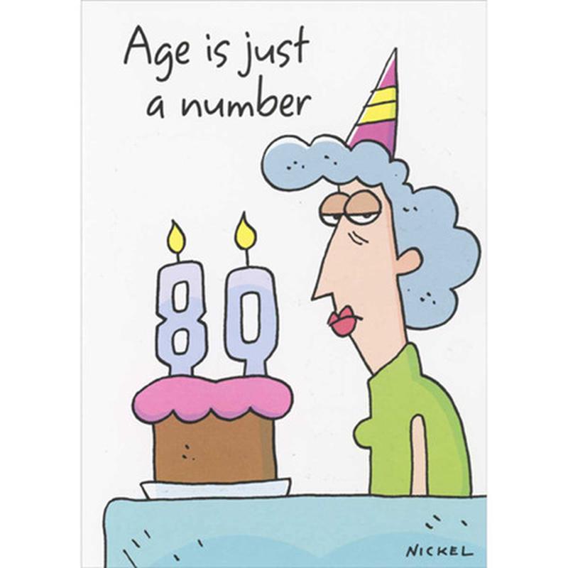 Age is Just a Number: Woman and Cake with Novelty Candles Funny / Humorous 80th Birthday Card