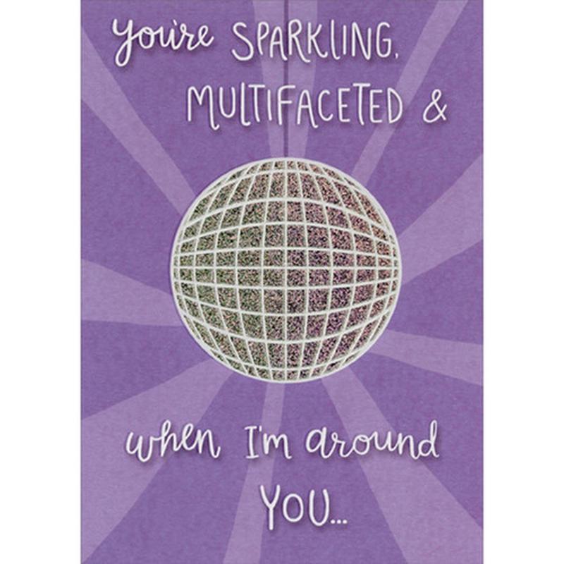 You\'re Sparkling Disco Ball Funny / Humorous Birthday Card