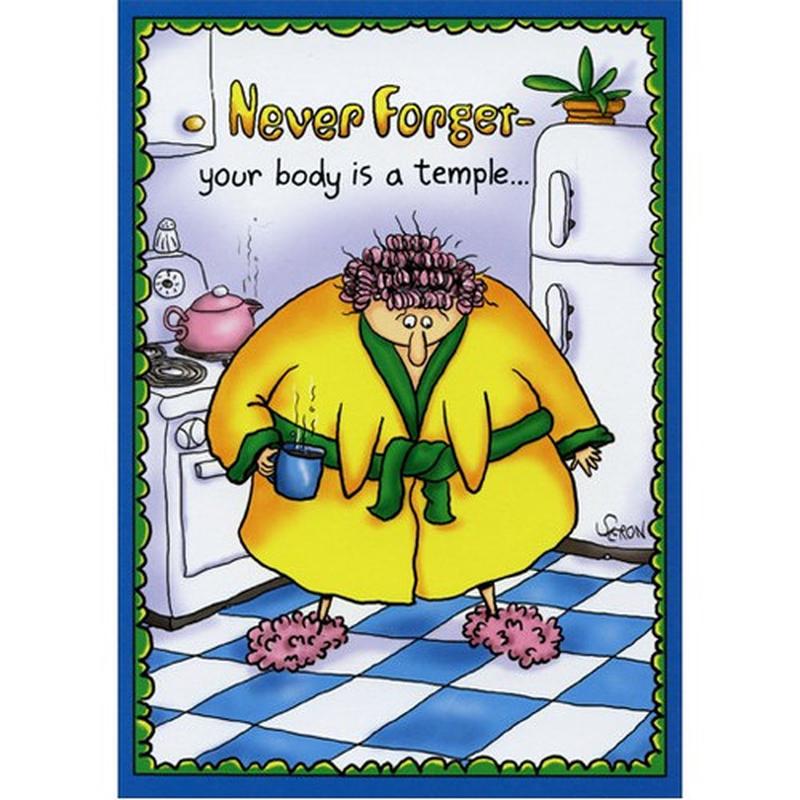 Your Body Is A Temple Funny / Humorous Birthday Card