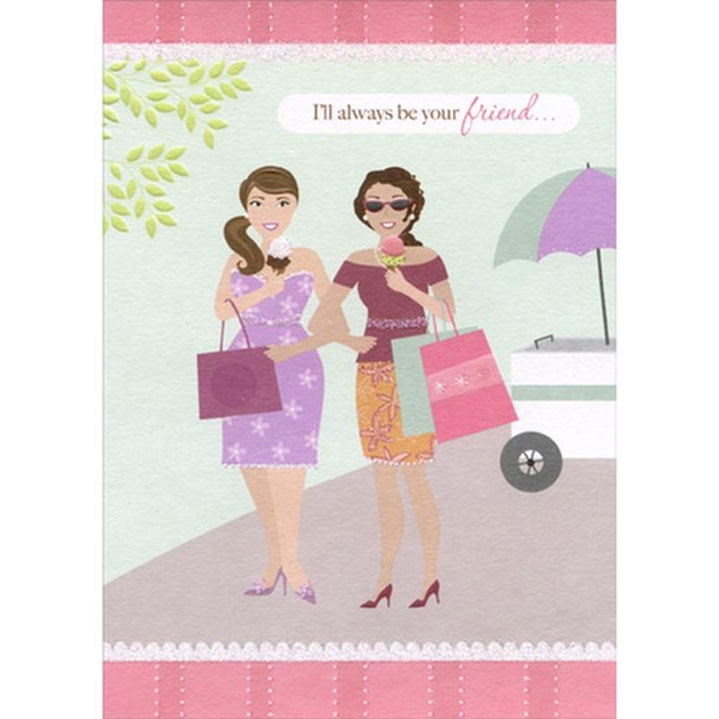2 Women Holding Ice Cream Cones and Bags Funny : Humorous Feminine Friendship Card for Her : Woman : Women